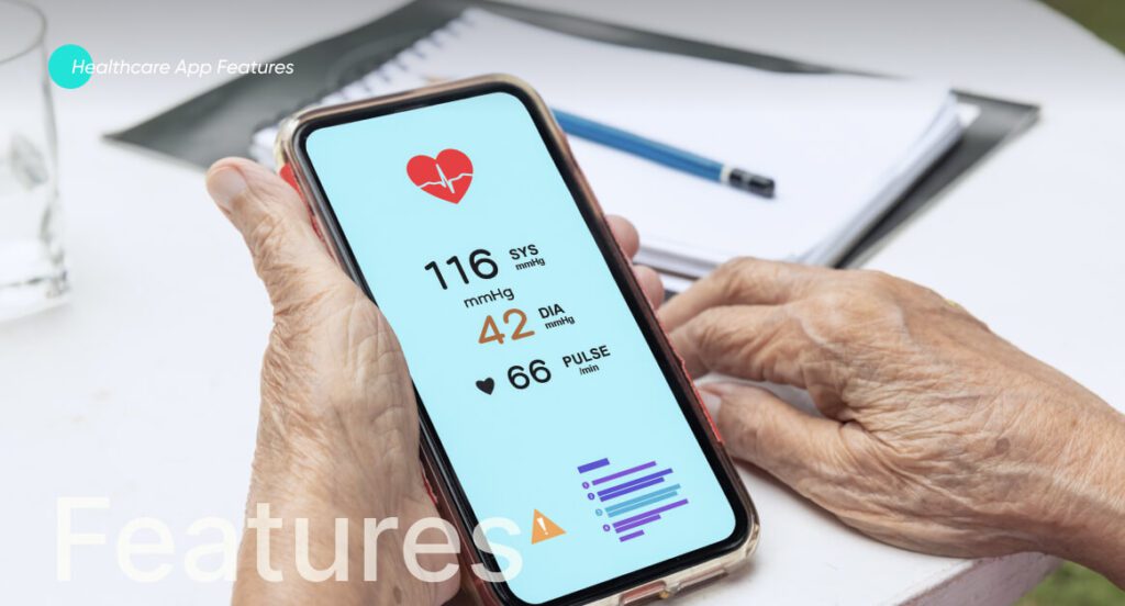 Healthcare app features