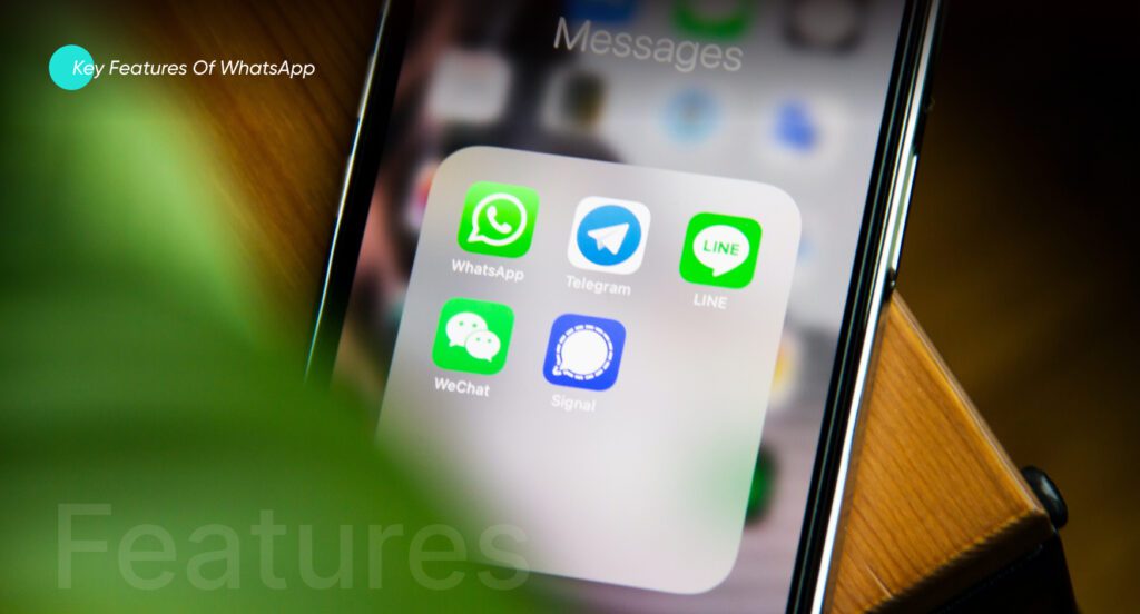 Key features of WhatsApp