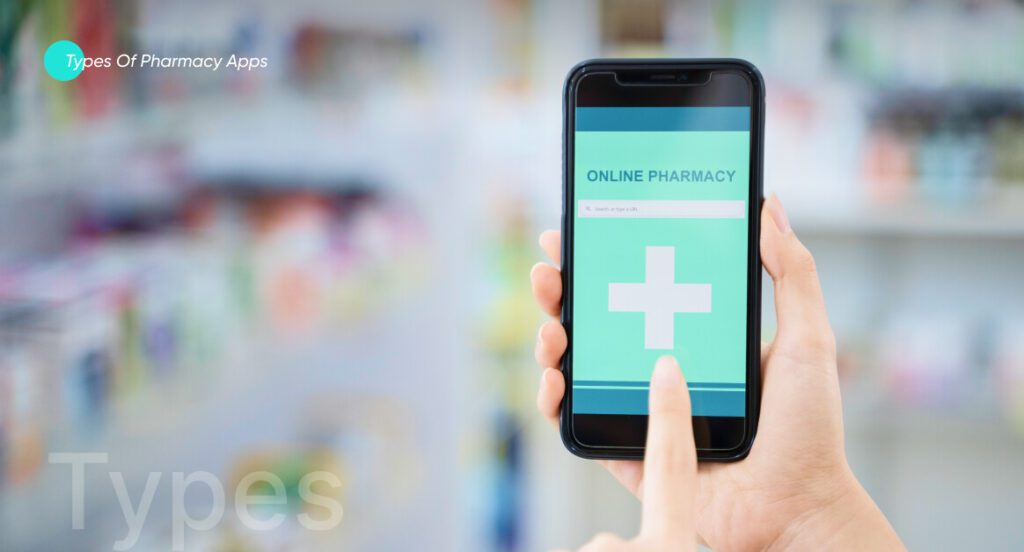 types of pharmacy apps