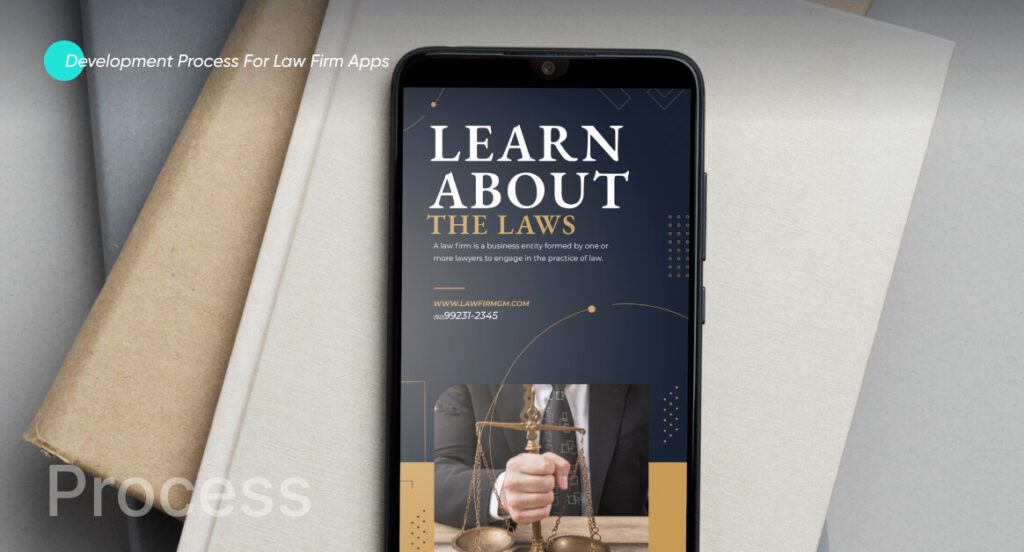  Law Firm Apps Development Process