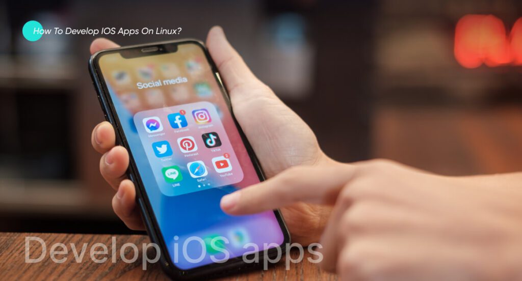 develop iOS apps on Linux