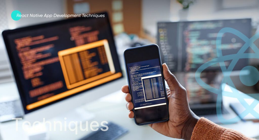 React Native App Development Techniques