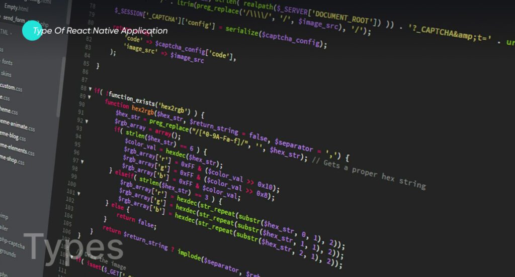 Type of React Native Application