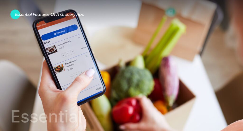 essential features of a grocery app