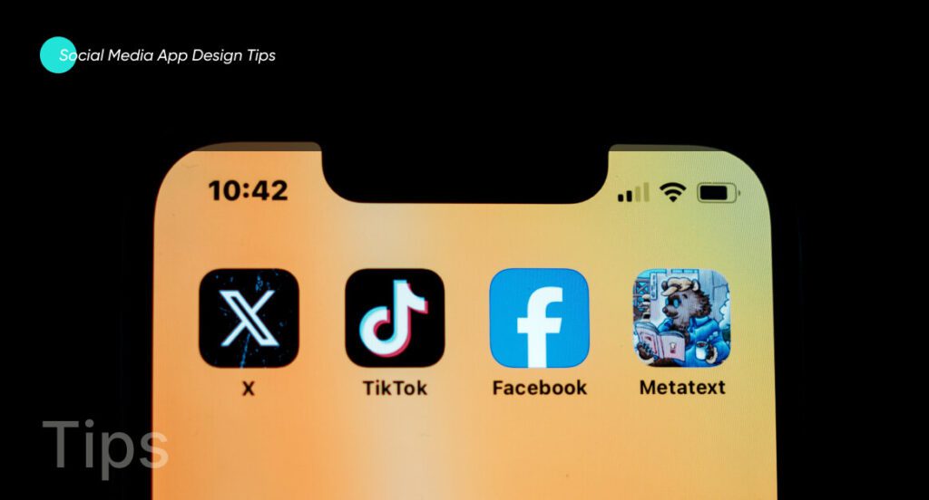 Social Media App Design Tips