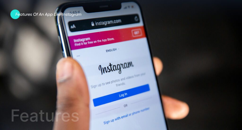 Features of an app like Instagram