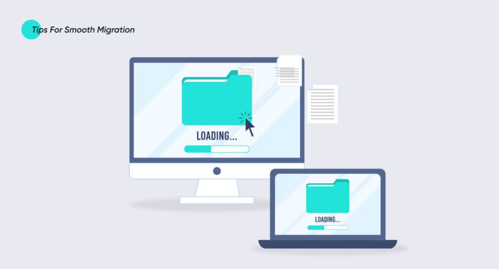 Tips-for-smooth-migration