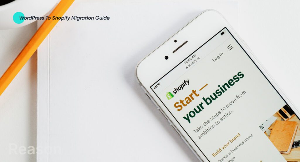 WordPress to Shopify Migration Guide